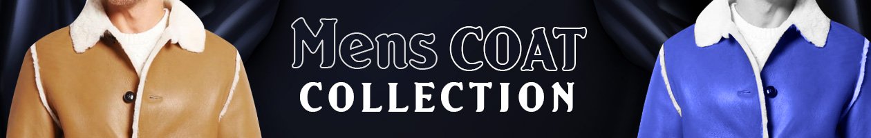 Mens Coat Collection